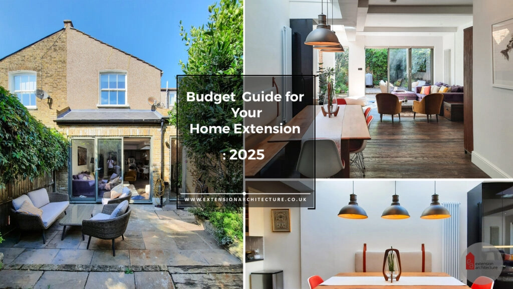 How to Budget for Your Home Extension: A Guide to Extension Builders’ Cost