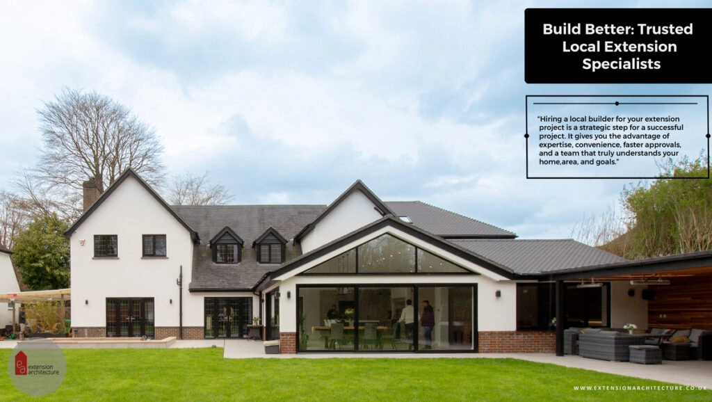 Local Extension Builders You Can Trust for Quality Home Projects